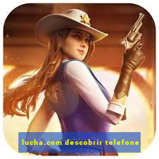 lucha.com descobrir telefone